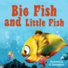 Free Read & Download Ebook; Big Fish and Little Fish